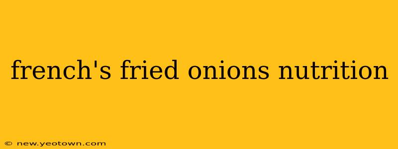 french's fried onions nutrition