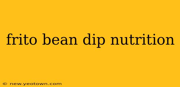 frito bean dip nutrition