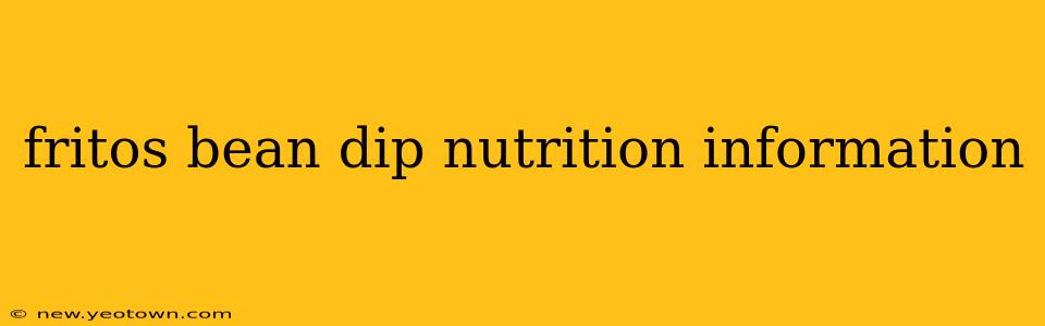 fritos bean dip nutrition information
