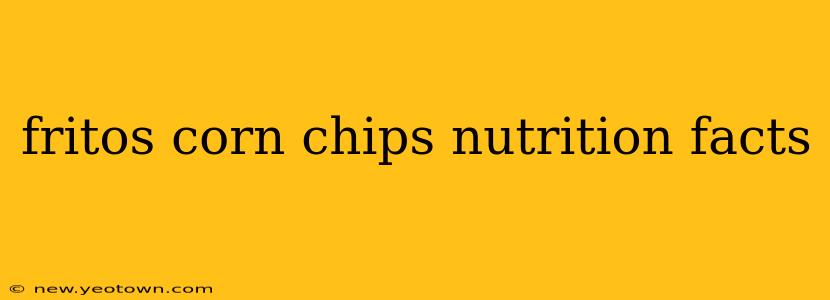fritos corn chips nutrition facts
