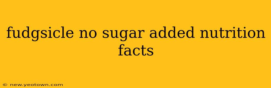 fudgsicle no sugar added nutrition facts