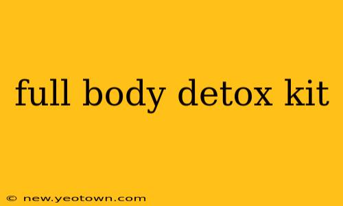 full body detox kit