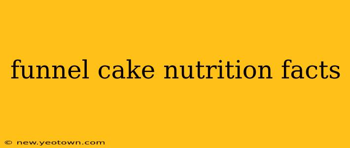 funnel cake nutrition facts