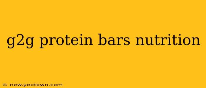 g2g protein bars nutrition