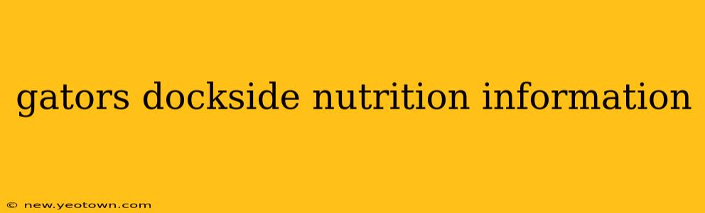 gators dockside nutrition information