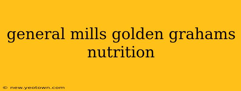 general mills golden grahams nutrition