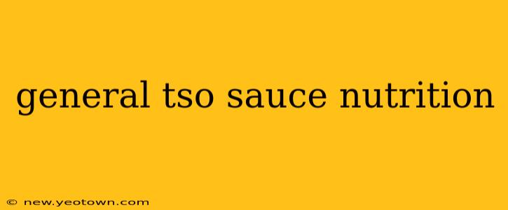 general tso sauce nutrition