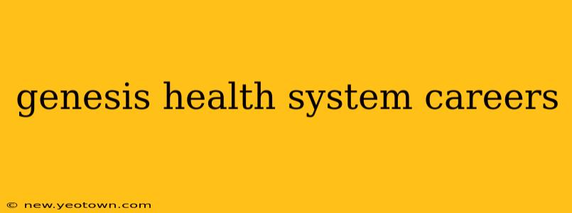 genesis health system careers