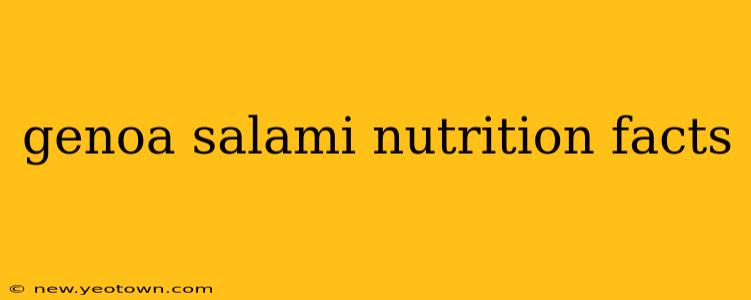 genoa salami nutrition facts