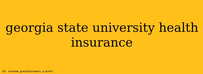 georgia state university health insurance
