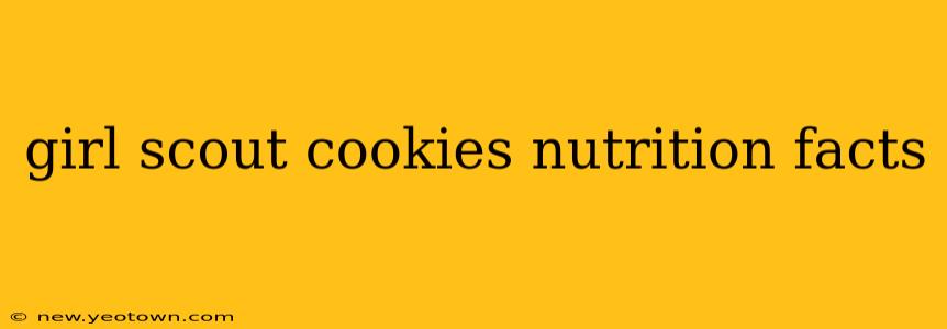 girl scout cookies nutrition facts