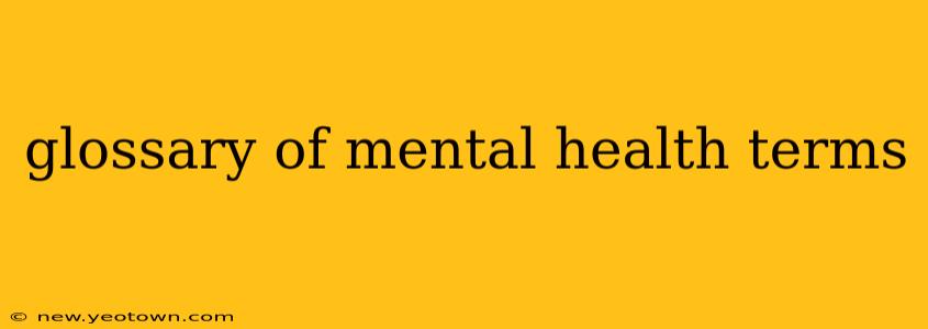 glossary of mental health terms