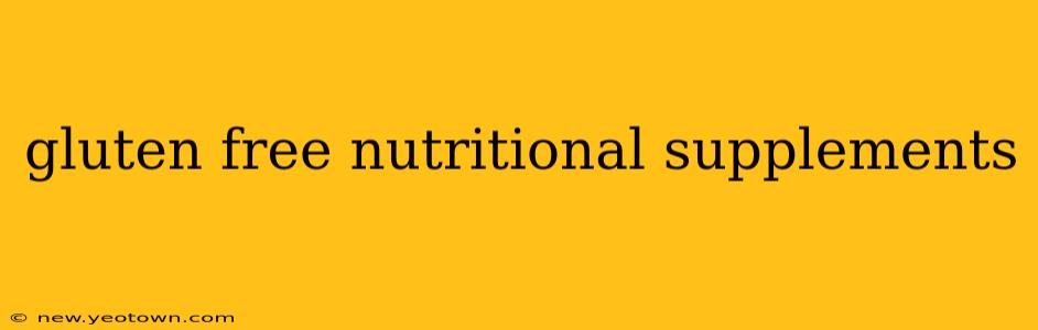 gluten free nutritional supplements