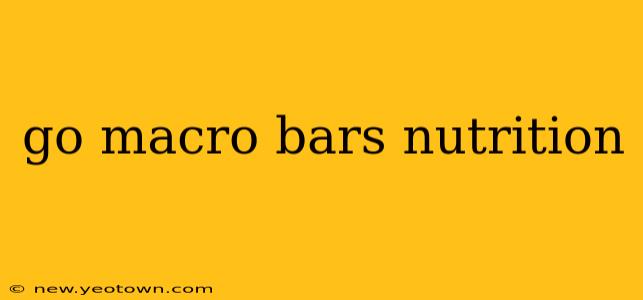 go macro bars nutrition