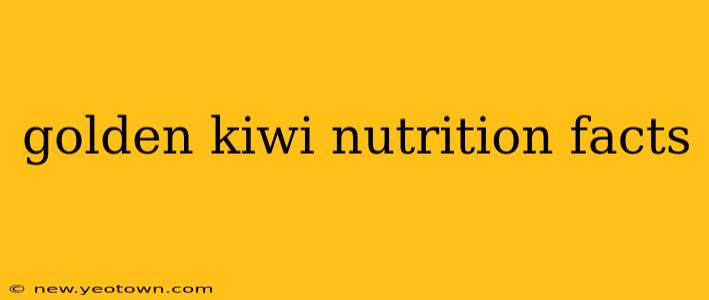 golden kiwi nutrition facts
