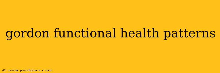 gordon functional health patterns