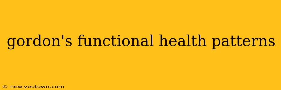 gordon's functional health patterns