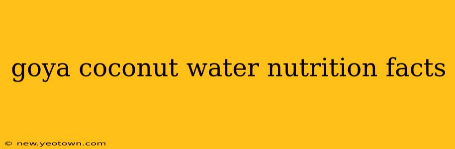 goya coconut water nutrition facts