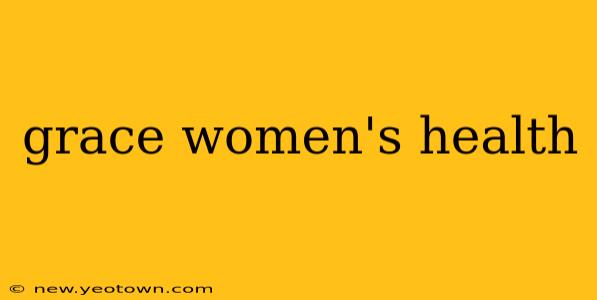 grace women's health