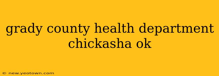 grady county health department chickasha ok