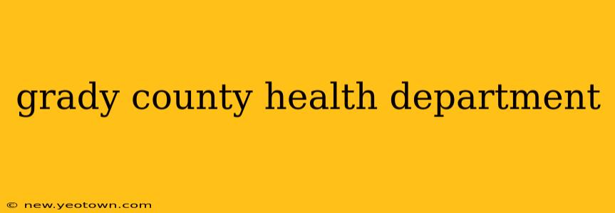 grady county health department