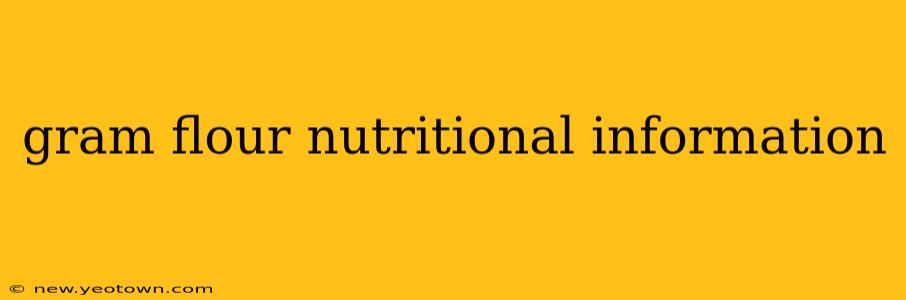 gram flour nutritional information