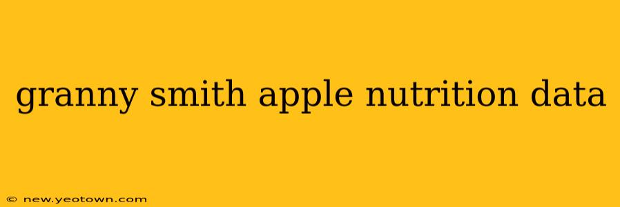 granny smith apple nutrition data
