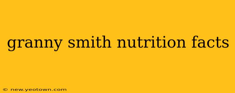 granny smith nutrition facts