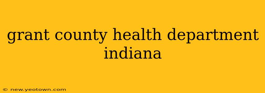grant county health department indiana