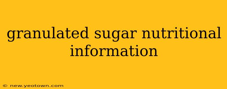 granulated sugar nutritional information