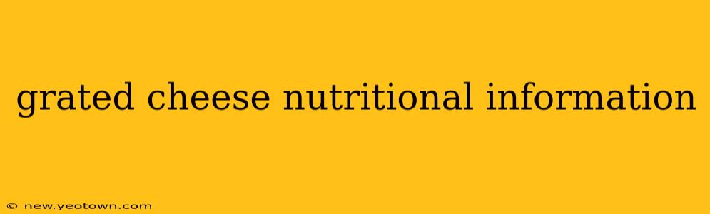 grated cheese nutritional information