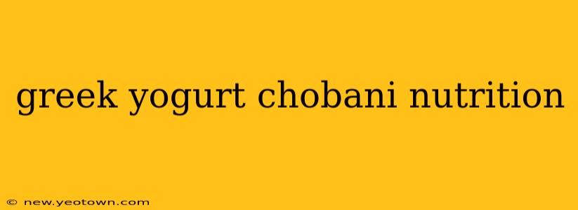greek yogurt chobani nutrition