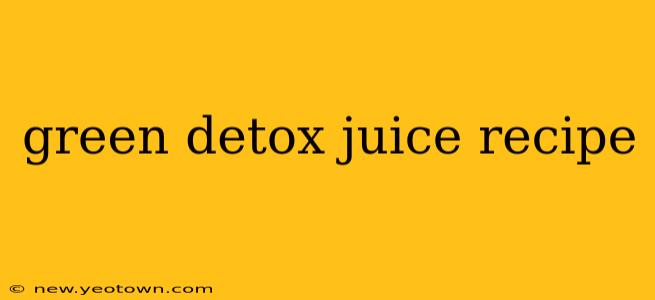green detox juice recipe