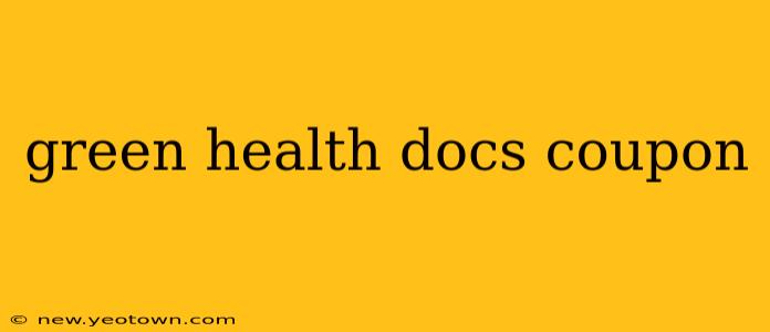 green health docs coupon