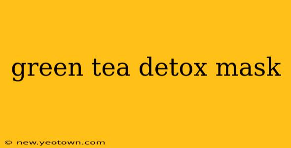 green tea detox mask