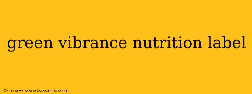 green vibrance nutrition label