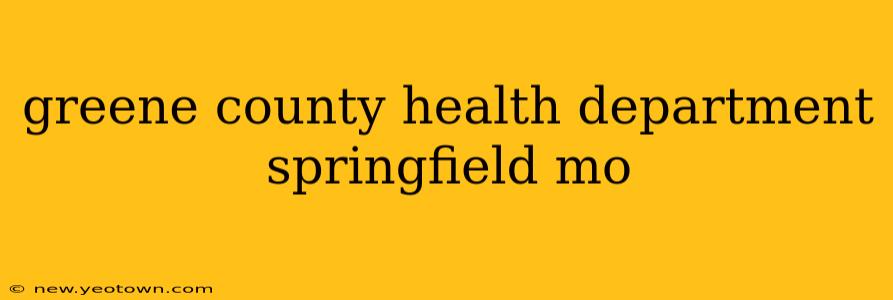 greene county health department springfield mo