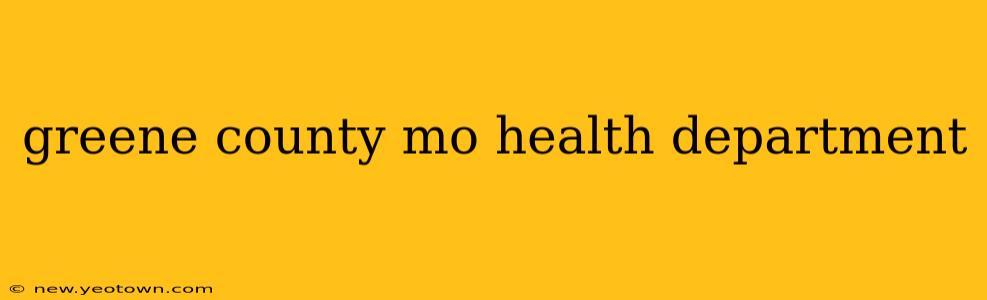 greene county mo health department