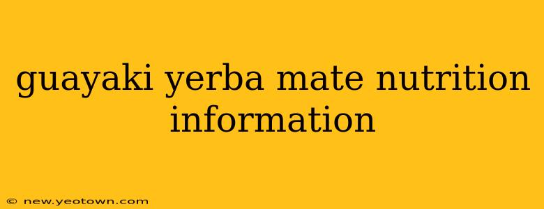guayaki yerba mate nutrition information