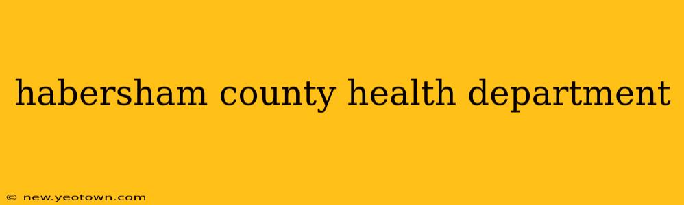 habersham county health department