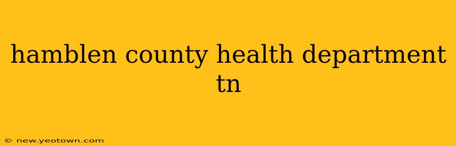 hamblen county health department tn