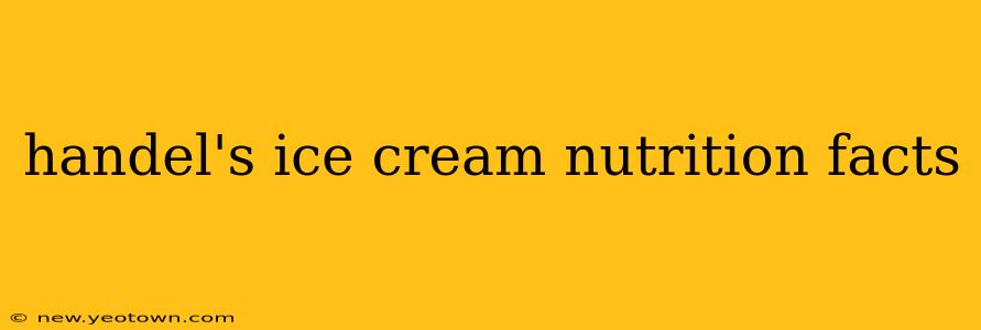 handel's ice cream nutrition facts