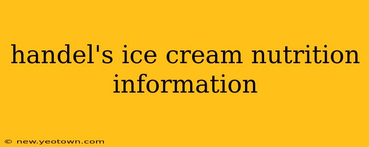 handel's ice cream nutrition information
