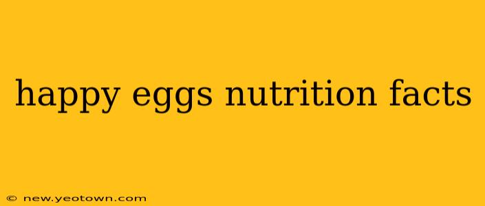happy eggs nutrition facts