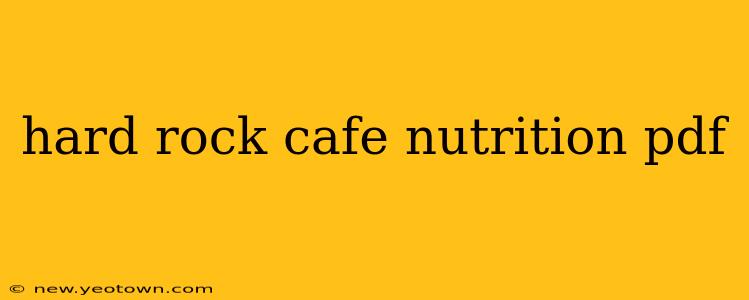 hard rock cafe nutrition pdf