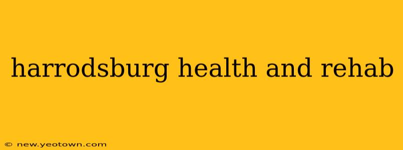 harrodsburg health and rehab