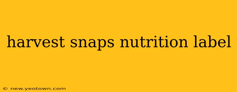 harvest snaps nutrition label