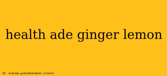 health ade ginger lemon