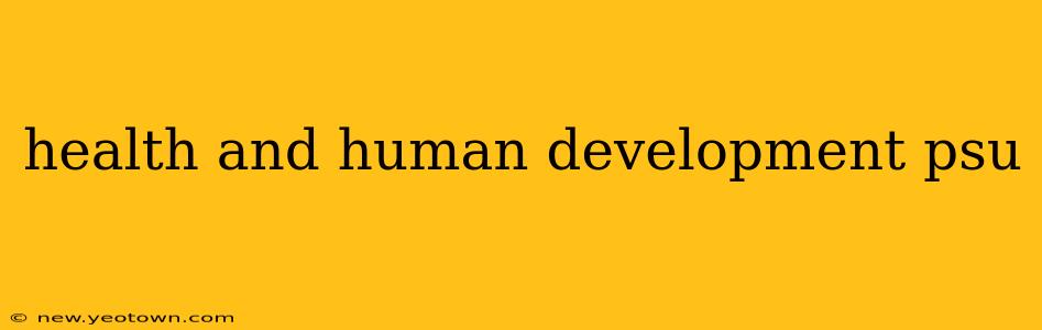health and human development psu