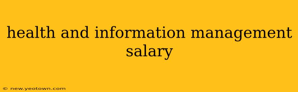 health and information management salary